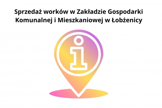 Miniatura Sprzedaż worków w Zakładzie Gospodarki Komunalnej i Mieszkaniowej w Łobżenicy
